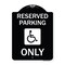 Signmission Reserved Parking With HandicappedHeavy-Gauge Aluminum Architectural Sign, 24" x 18", BW-1824-23062 A-DES-BW-1824-23062 - alternate 1